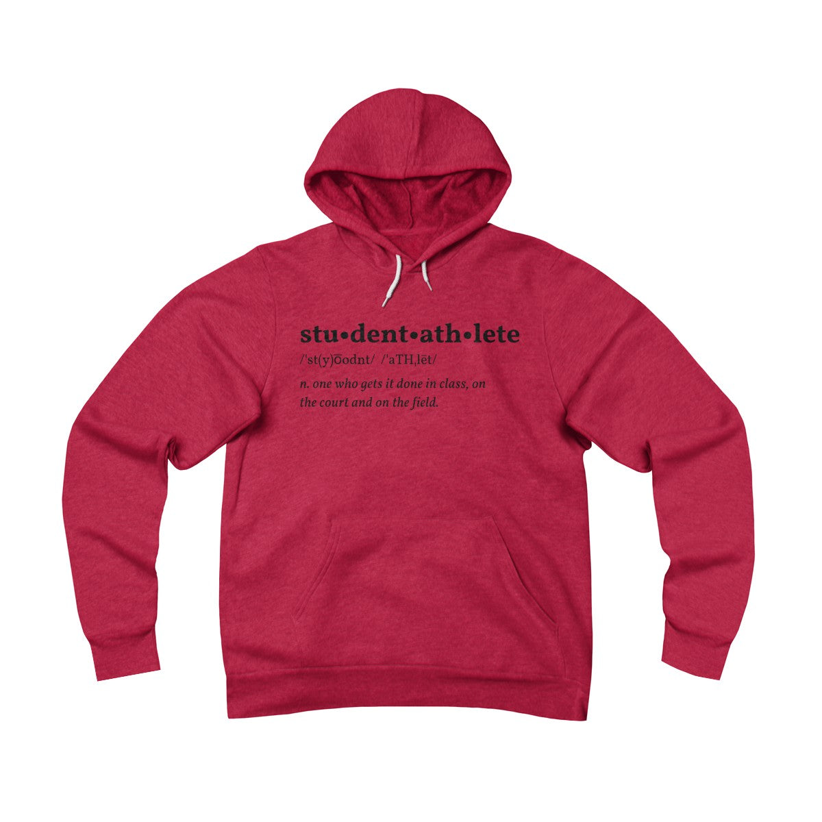 Student Athlete Defined Hoodie