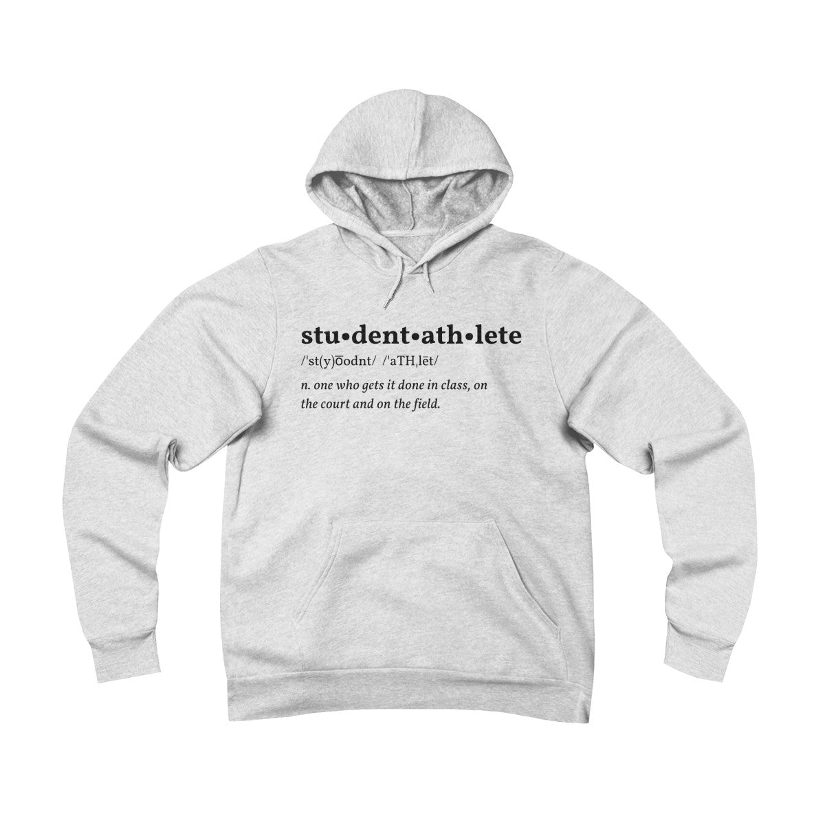 Student Athlete Defined Hoodie